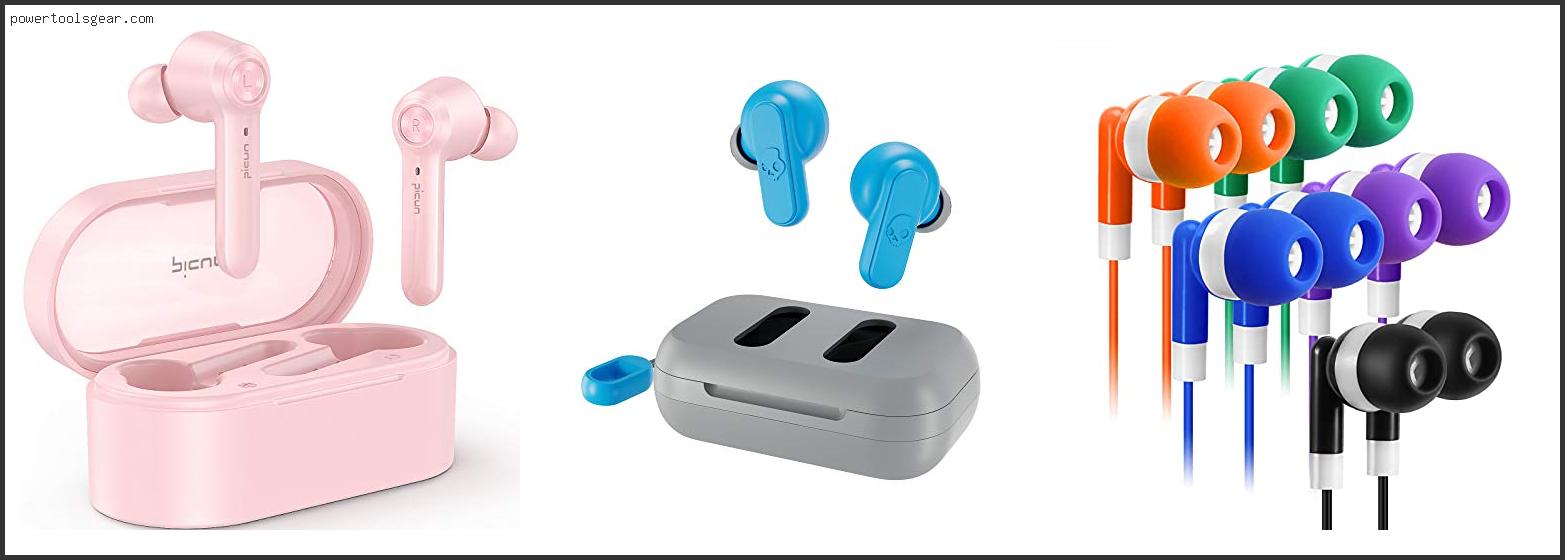 Best Earbuds For Kids