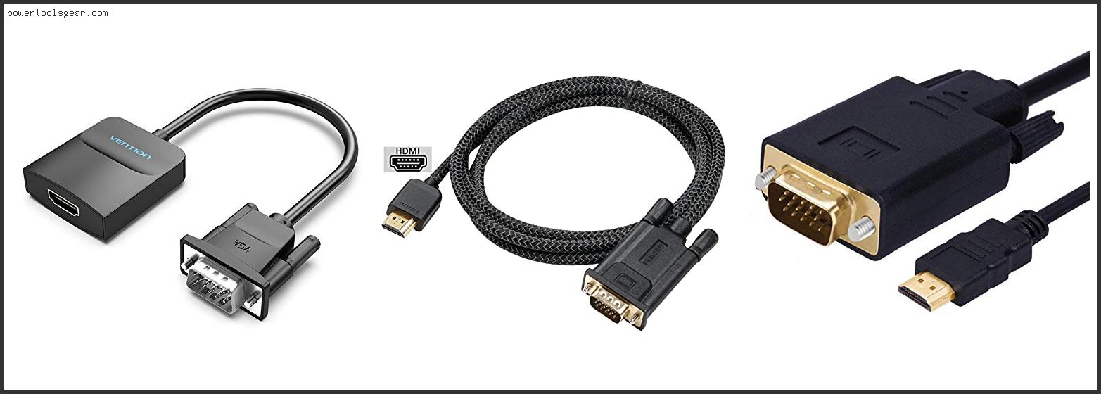 Best Hdmi To Vga
