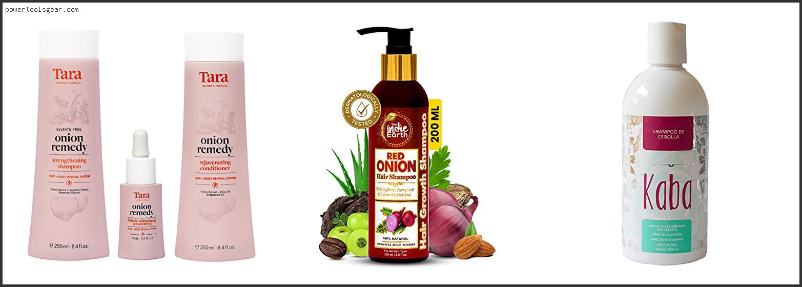 Best Onion Shampoo