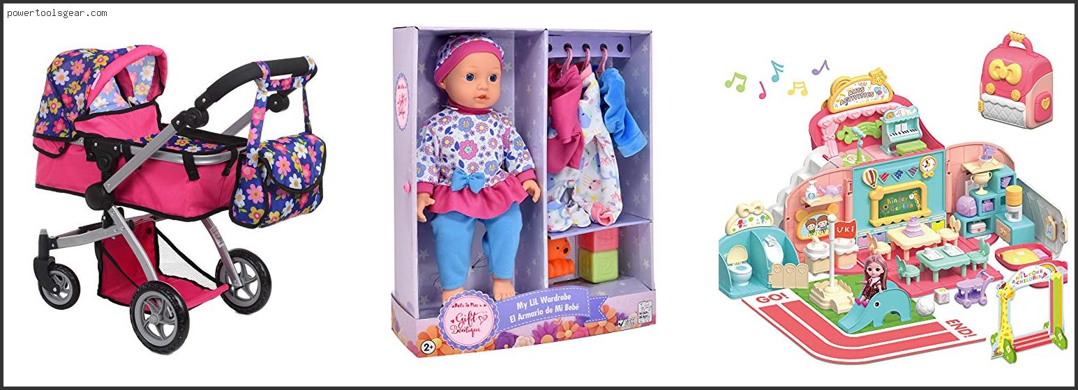 Best Dolls For 6 Year Old