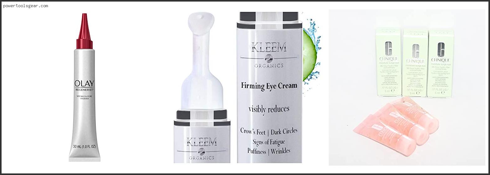 Best Under Eye Filler Cream
