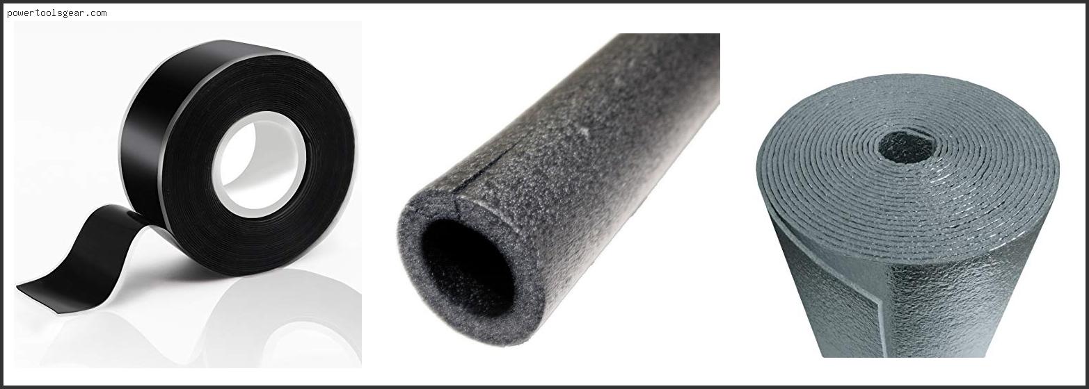 Best Pipe Insulation For Crawl Space