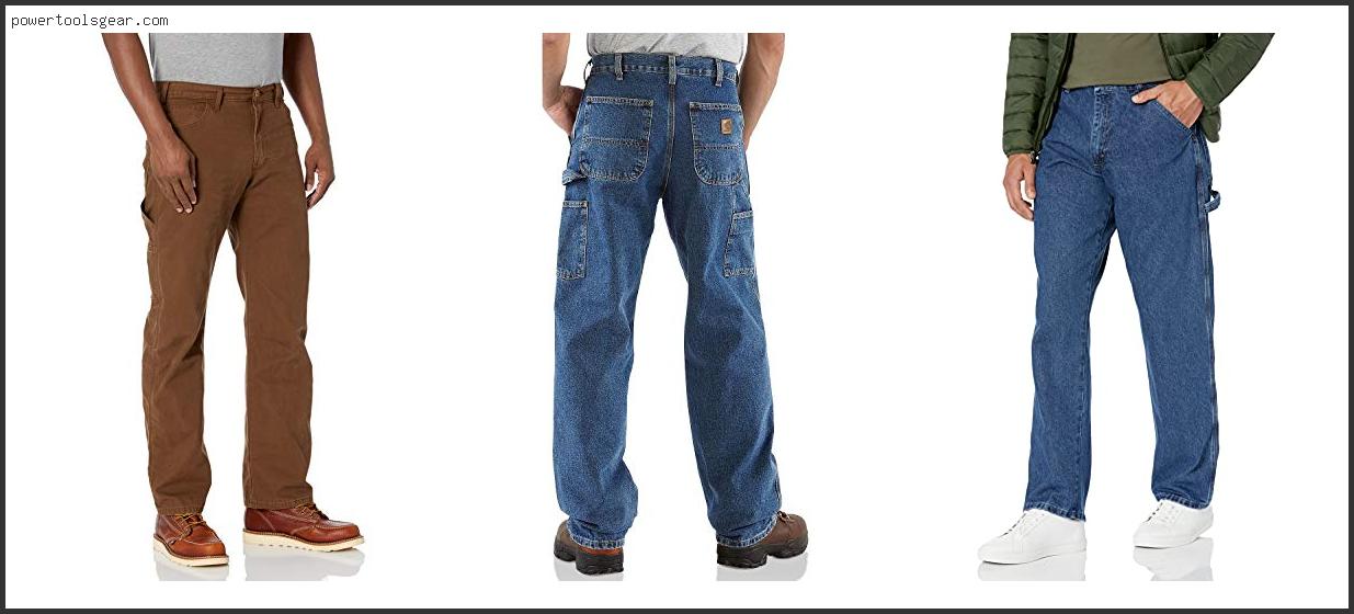Best Carpenter Jeans