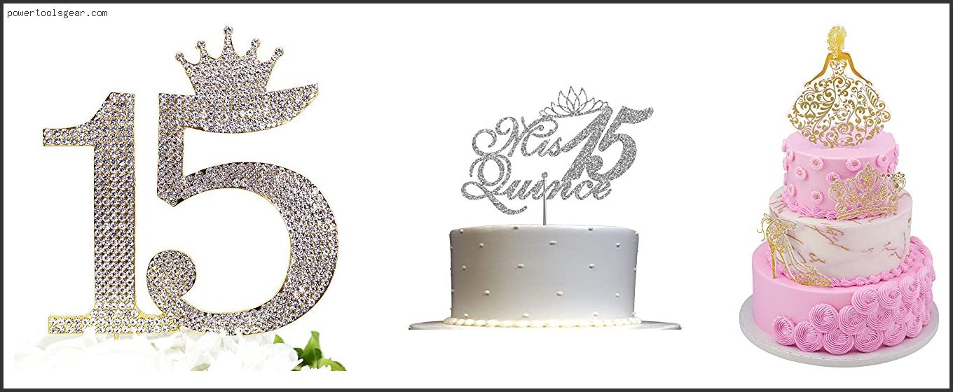 Best Quinceanera Cake Toppers
