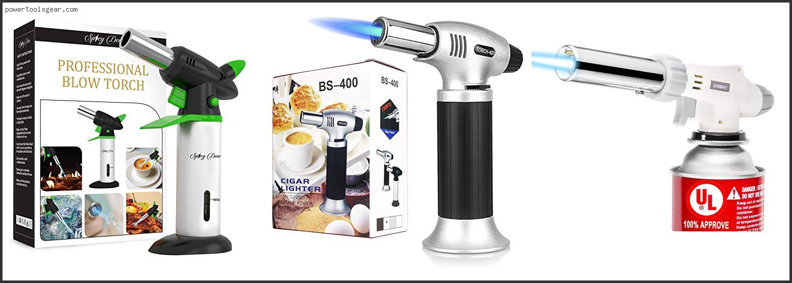 Best Butane For Culinary Torch