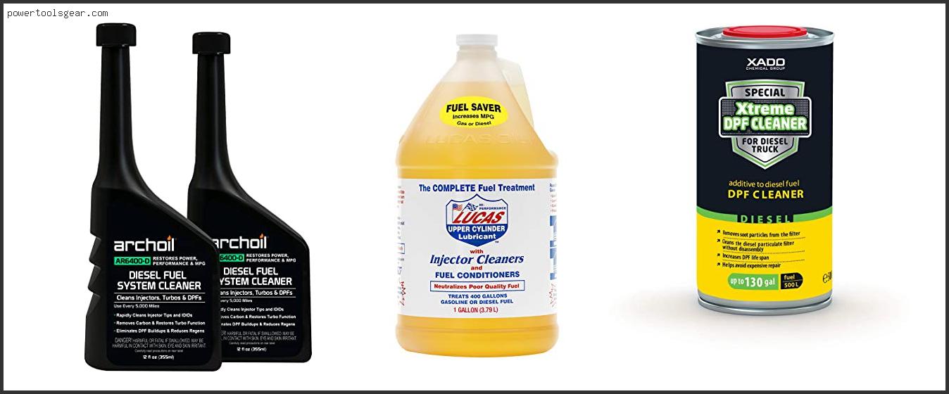 Best Dpf Cleaner Fuel Additive
