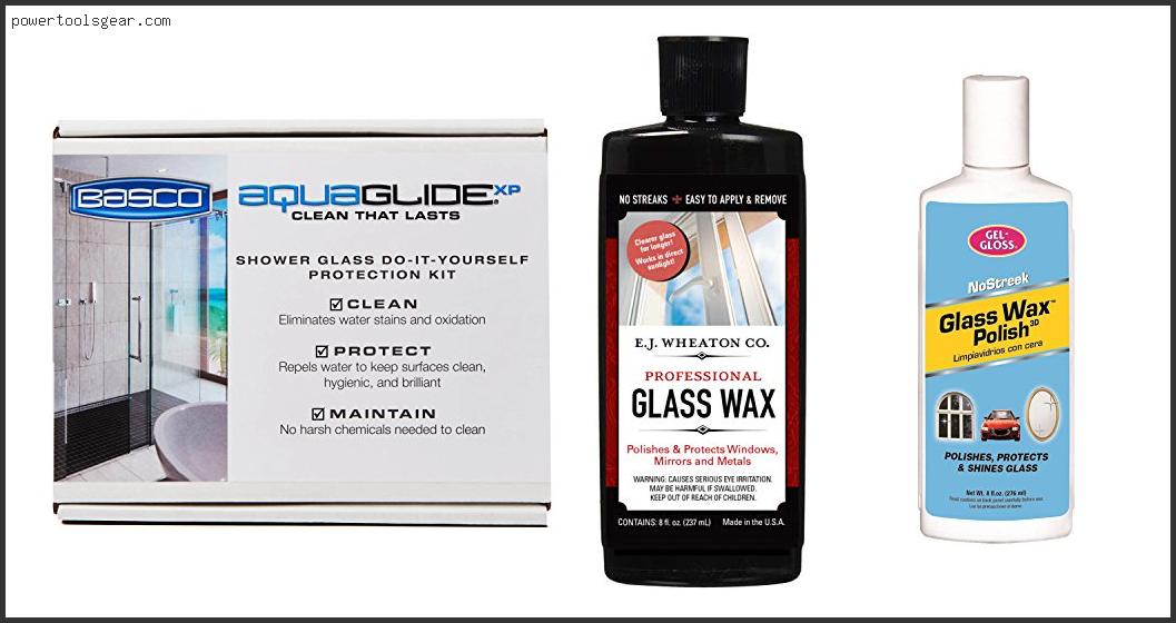 Best Wax For Glass Shower Doors