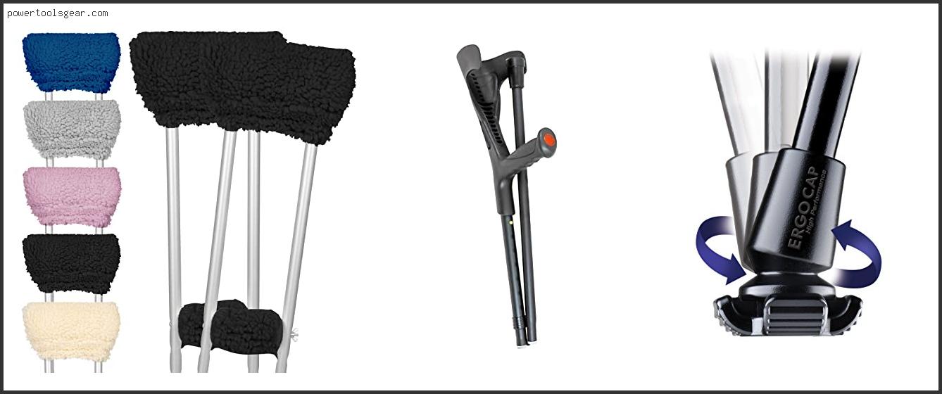 Best Forearm Crutches For Long Term Use
