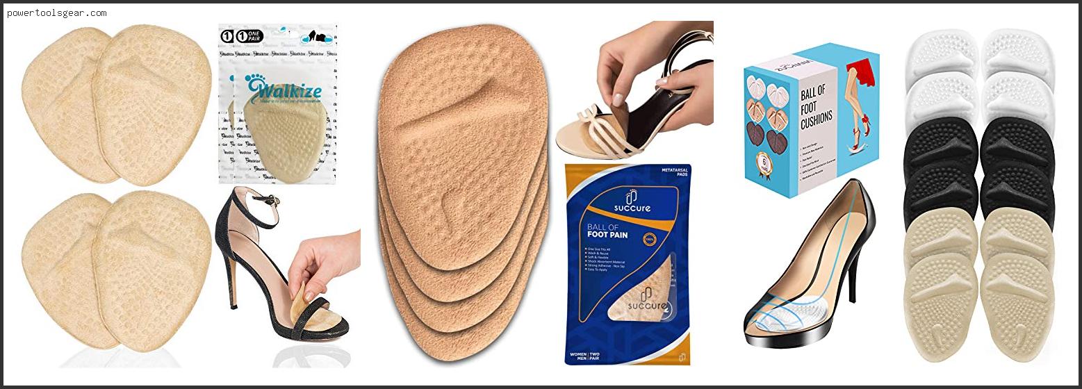 Best Ball Of Foot Pads For High Heels