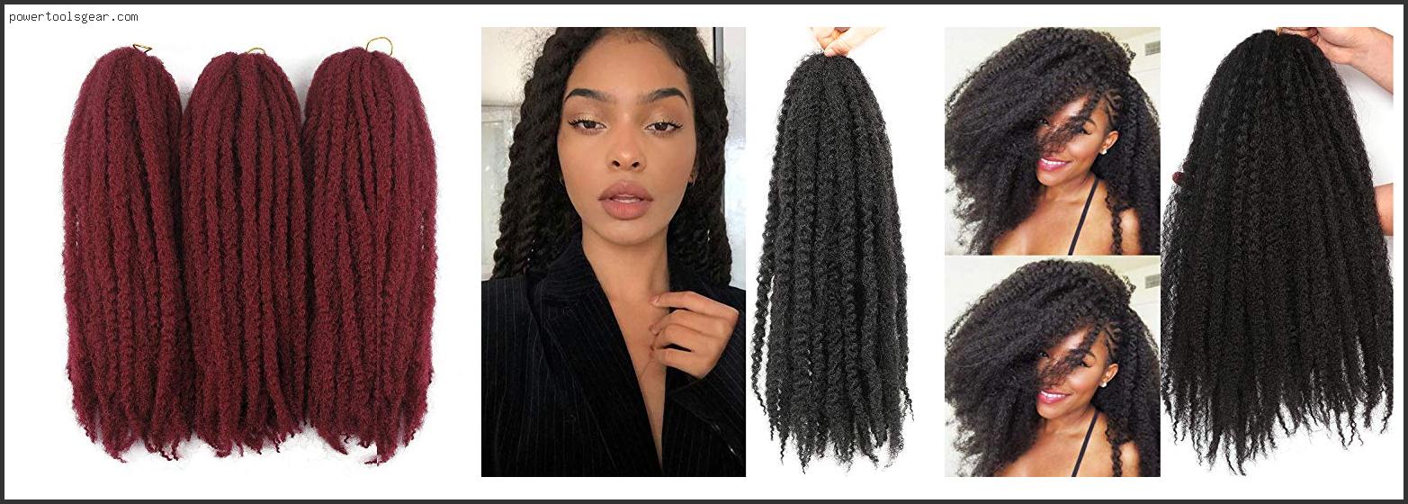 Best Marley Hair For Faux Locs