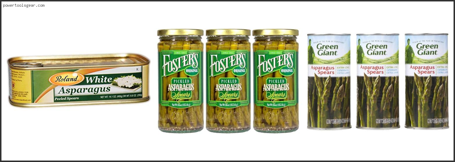 Best Canned Asparagus