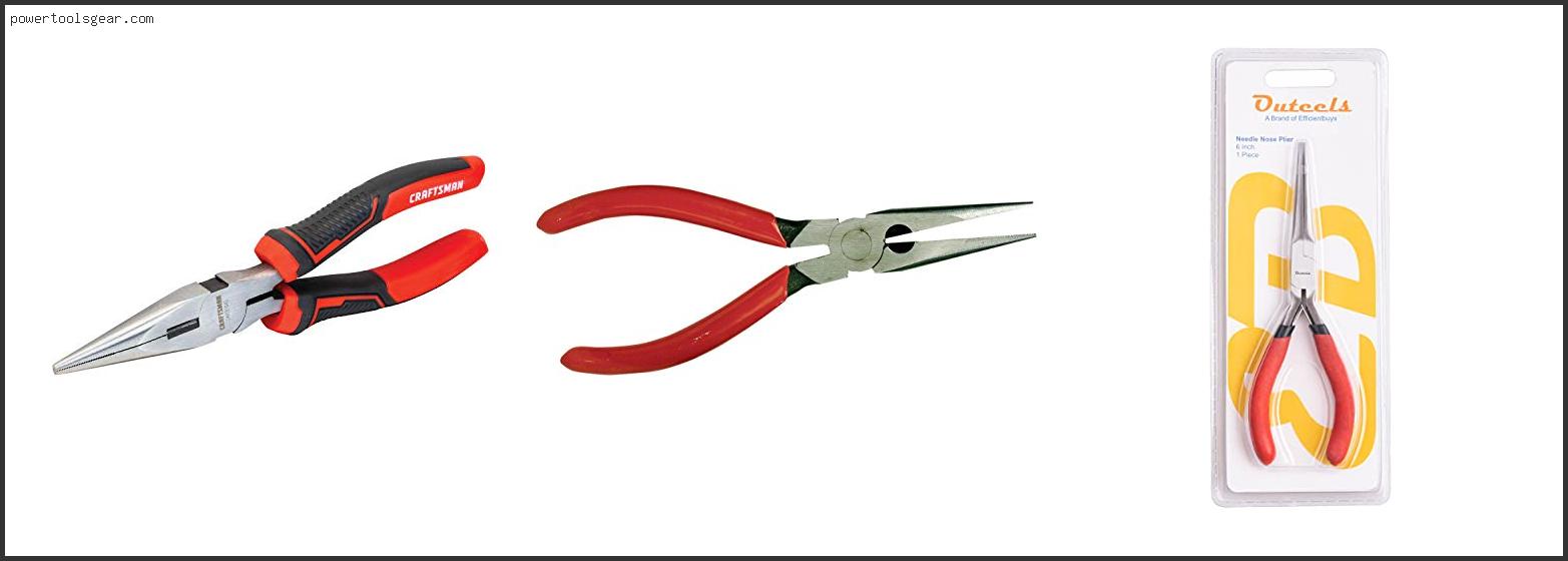 Best Brand Of Needle Nose Pliers