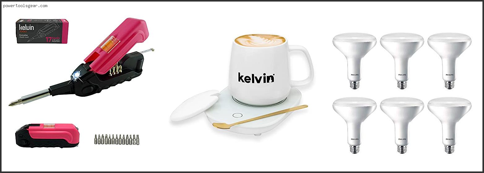 Best Kelvin For Kitchen