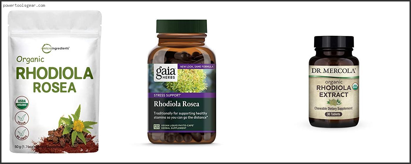 Best Organic Rhodiola