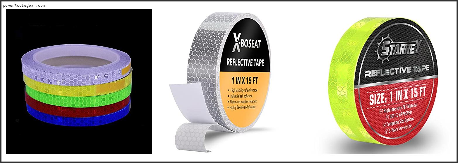 Best Reflective Tape For Bikes