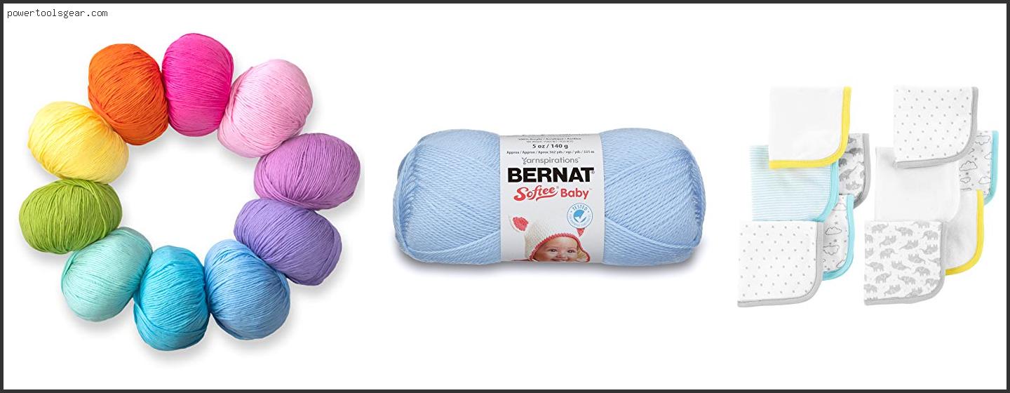 Best Yarn For Baby Washcloths
