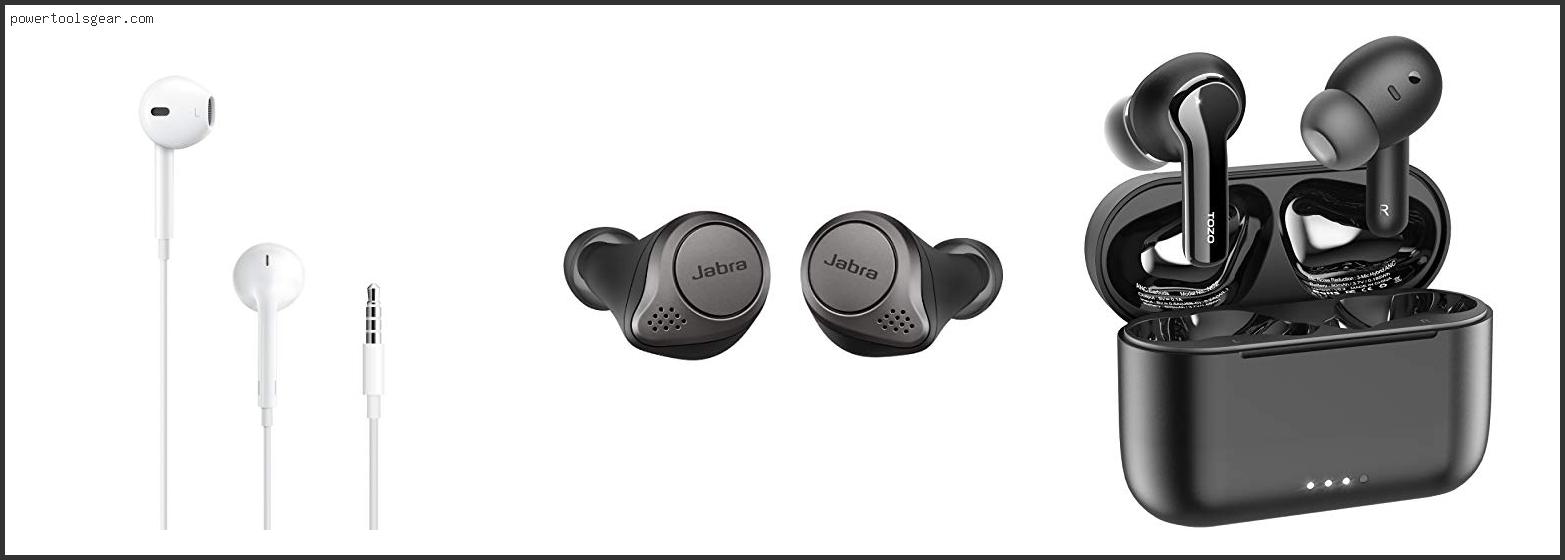 Best Earbuds With Hearthrough