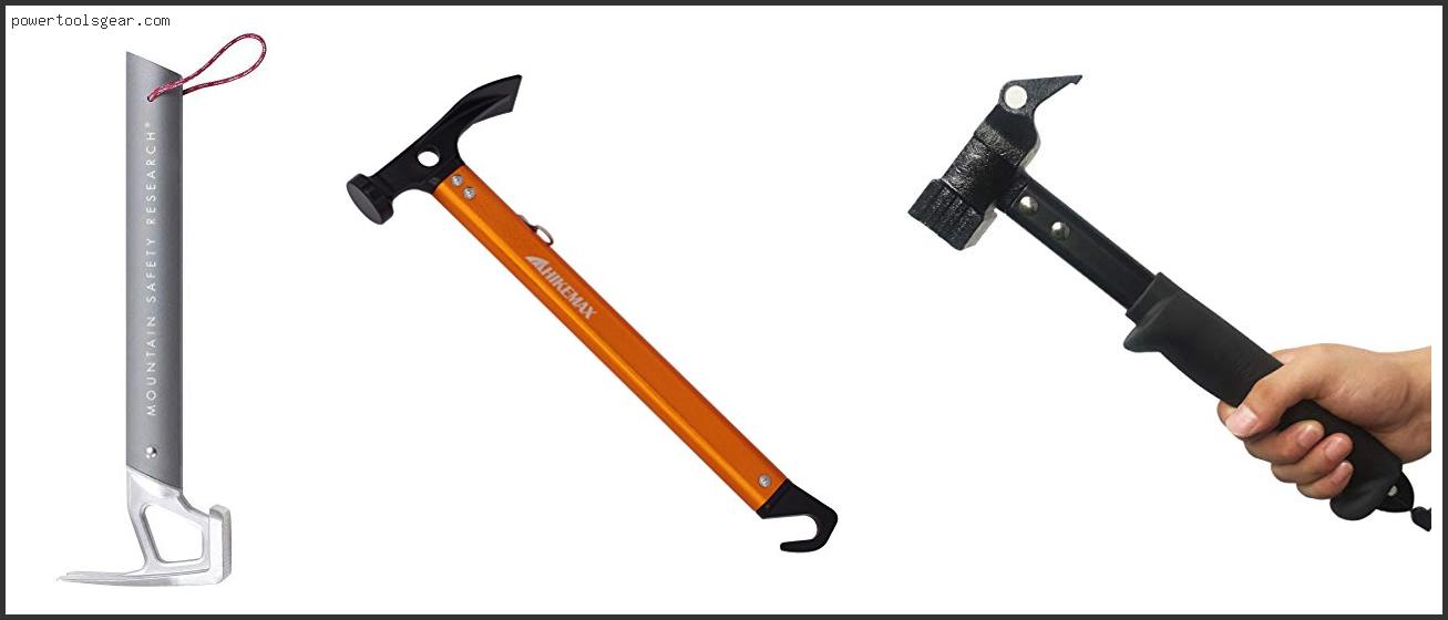 Best Tent Stake Hammer