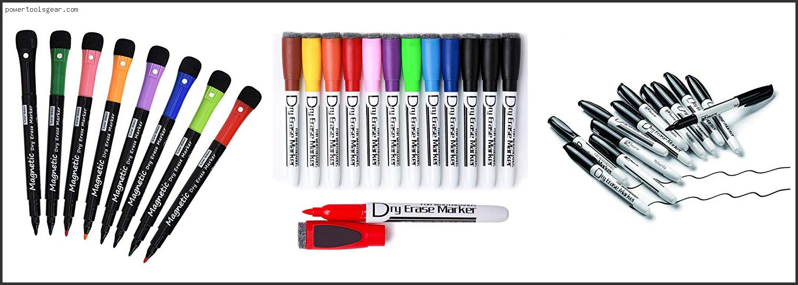 Best Dry Erase Markers For Whiteboard