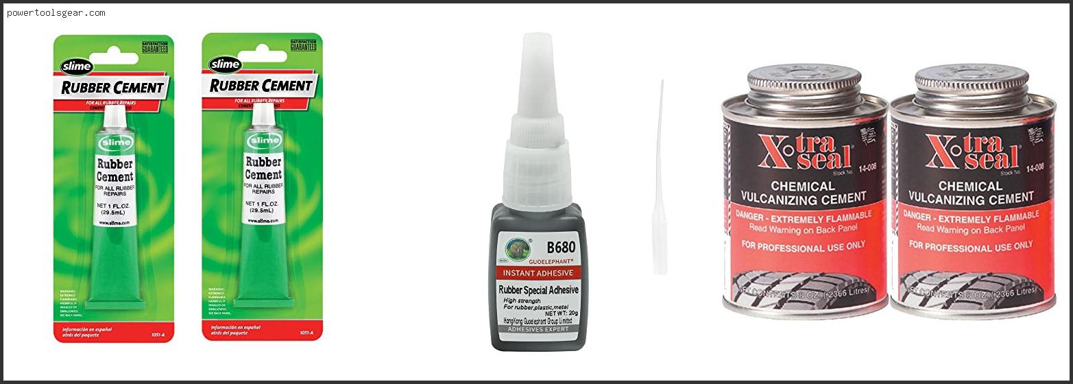 Best Rubber Cement For Tires