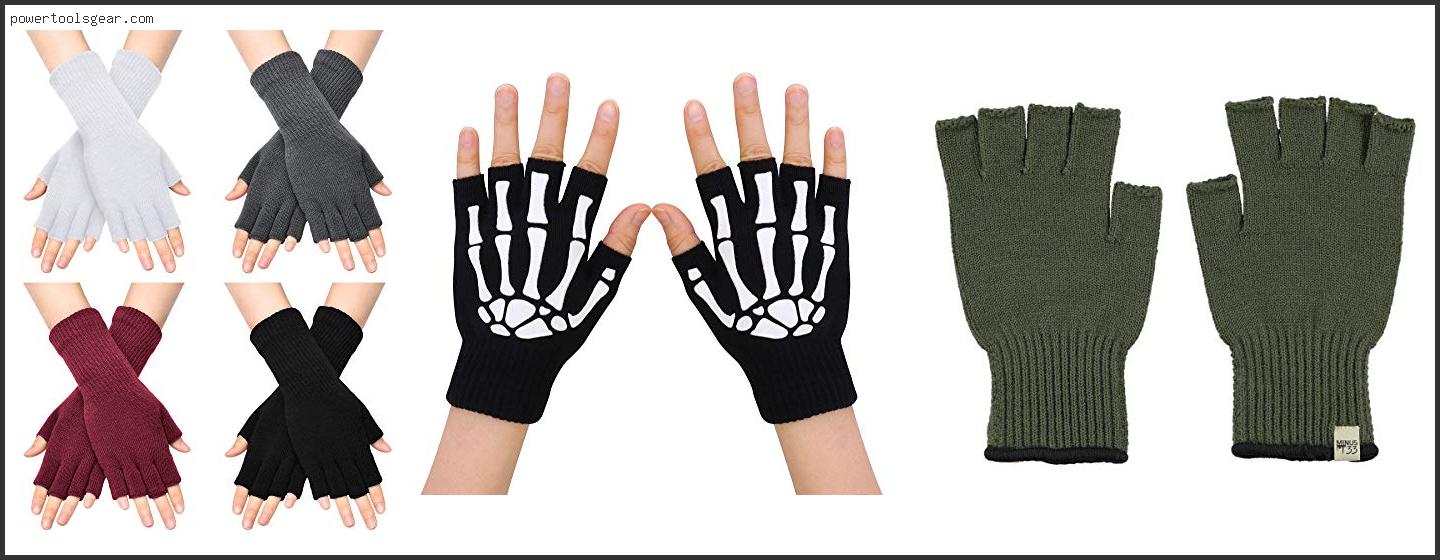 Best Fingerless Gloves