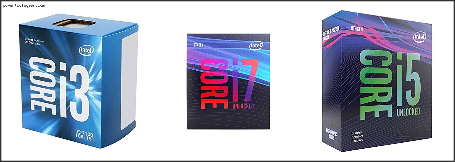 Best I5 7th Gen Processor For Gaming