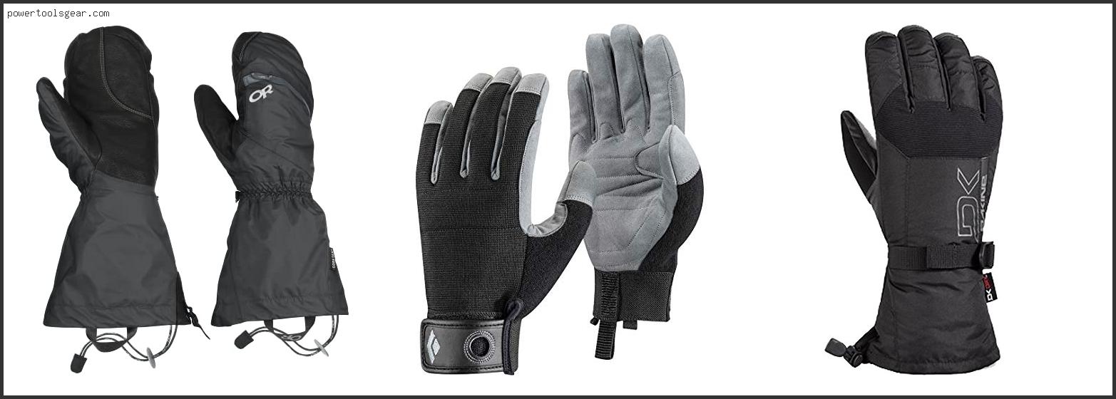 Best Mountaineering Gloves