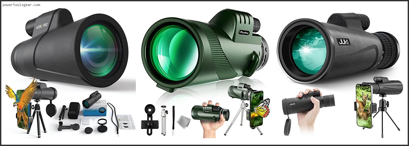 Best Monocular For Mobile Phone