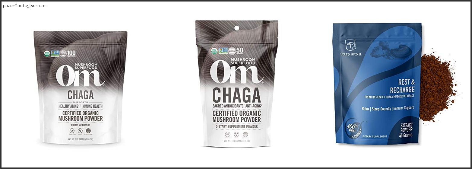 Best Chaga Mushroom Powder