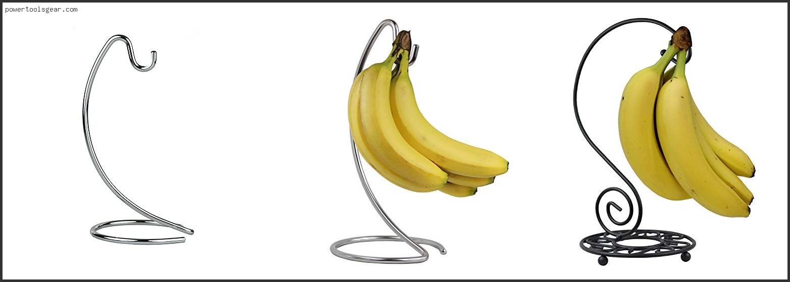 Best Banana Holder