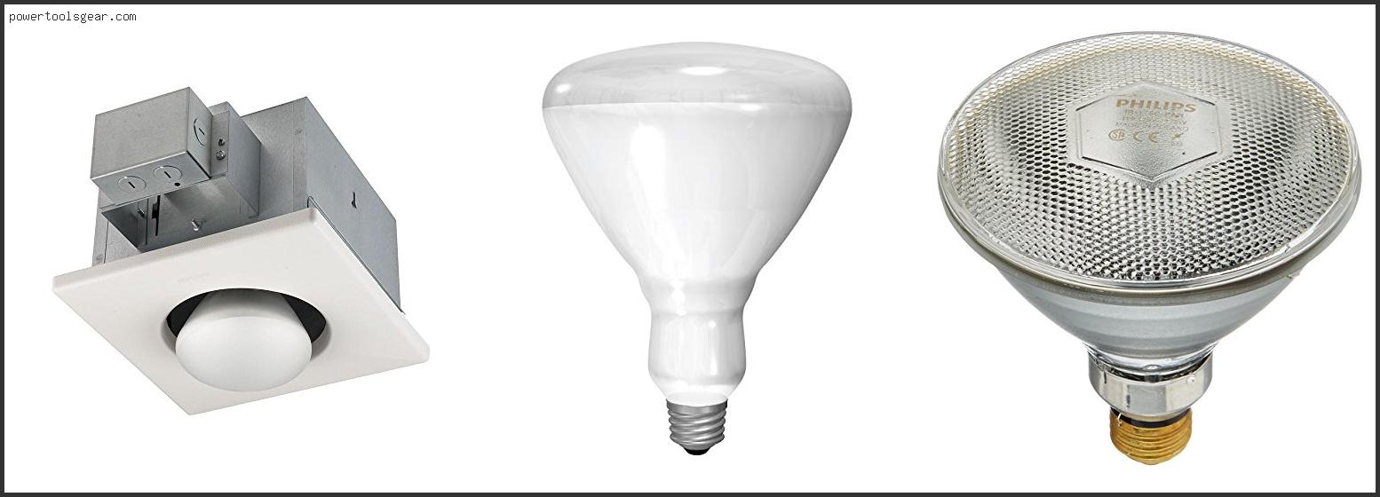 Best Heat Lamp Bulb For Bathroom