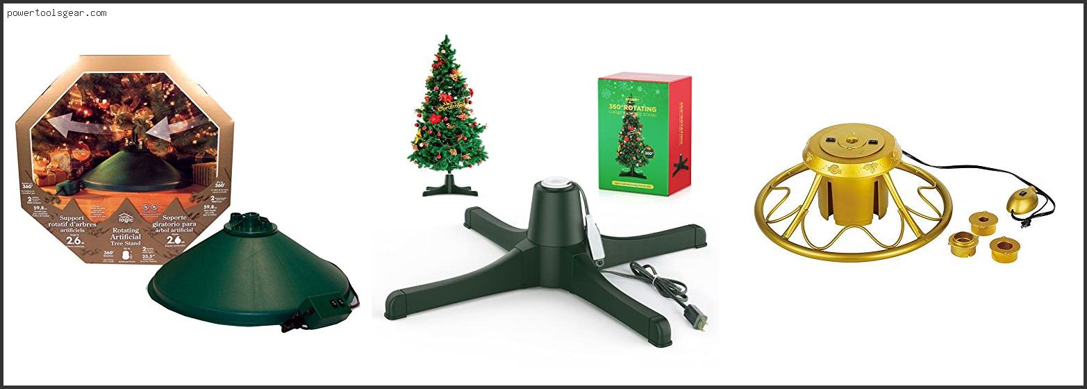 Best Rotating Christmas Tree Stands