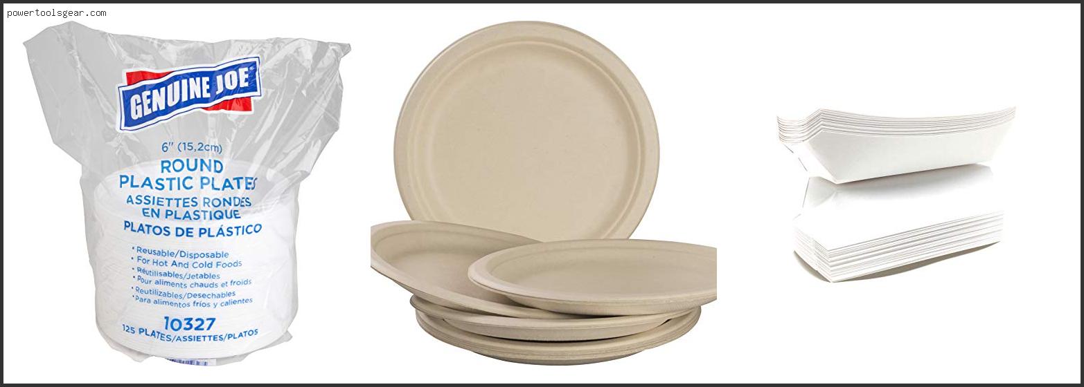 Best Disposable Plates For Hot Food
